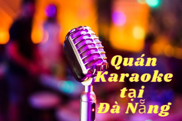 ĐÁNH GIÁ VỀ ĐỘ CHỊU CHI VÀ ĐẲNG CẤP CÁC DỊCH VỤ KARAOKE Ở ĐÀ NẴNG￼